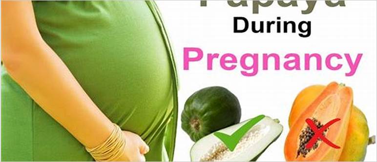 Papaya salad during pregnancy